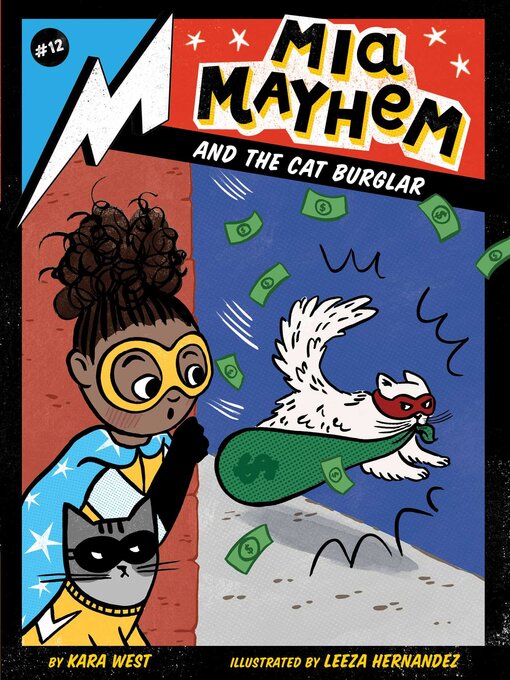 Title details for Mia Mayhem and the Cat Burglar by Kara West - Wait list